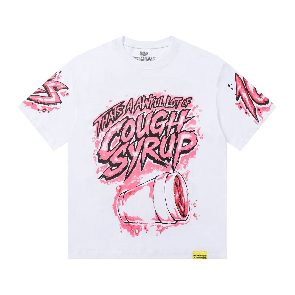 THAT'S A AWFUL LOT OF COUGH SYRUP Graffiti Graphic T-Shirt